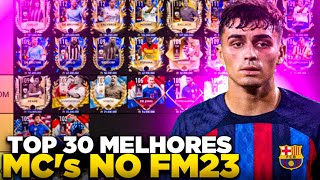 🤩TOP 30 MELHORES MC's NO FIFA MOBILE 23 | TIERLIST (ATUALIZADA)🔥