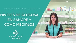 Niveles de glucosa en sagre y cómo medirlos