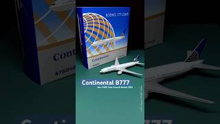 1/400 Scale New Aircraft Models in 2024! Continental Airlines Boeing 777-200ER N76010!