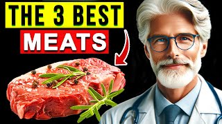 The Top 3 Healthiest Meats (And CHEAPER) You NEED To Start Eating NOW