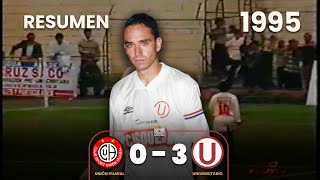 Unión Huaral 0-3 Universitario | Previa y Resumen | Goles de Martínez, Denis y  Torrealva | 1995 ⚽🎞