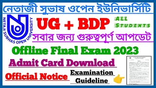 NSOU UG & BDP 2023 Admit Card Download Official Notice || Final Exam Admit Card || Exam Guideline