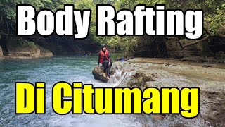 #Perjalanandewi - Body Rafting di Sungai Citumang, Pangandaran