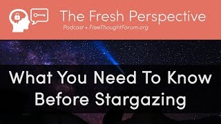 Stargazing (Part 1) How to Plan Your First Star Party • Getting Started With Finding Constellations