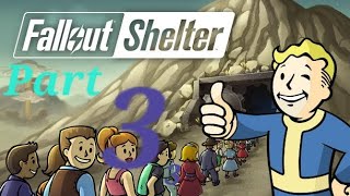 Fallout Shelter part 3  into the wasteland we go