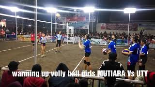 WARMING UP VOLLY BALL MUTIARA Vs UTY  YOGYAKARTA