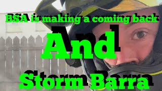 BSA Is Coming Back And Storm Barra Is On His Way