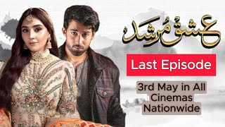 Ishq Murshid Last Episode Teaser 31 | Ishq Murshid Last Episode 31 Promo | Full Review