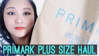 Primark Haul | Plus Size Fashion