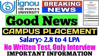 {Good News} Campus Placement for all ignou Students with Good Salary Complete info By TIPS GURU