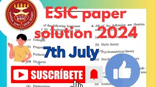 ESIC Paper Solution 7th july 2024//#ESIC//#part -4