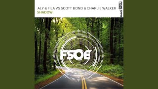 Aly & Fila vs. Scott Bond & Charlie Walker - Shadow