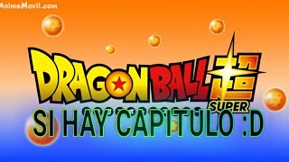 ADELANTO CAPITULO 132 DRAGON BALL SUPER/SI HAY CAPITULO :D