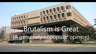 The Value of Brutalism