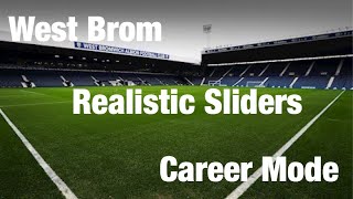 FIFA 20 Realistic Sliders|Championship|West Brom VS Derby|Career Mode|Season 1|Patch 1.10