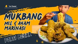 MUKBANG MIE & AYAM MARINASI PORSI BESAR