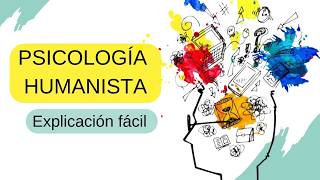 🧠¿Que es LA PSICOLOGIA HUMANISTA Y COMO ES LA PSICOTERAPIA bajo este enfoque?