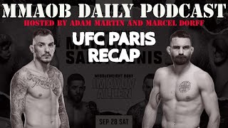 UFC Paris: Moicano vs. Saint-Denis Recap MMAOB Daily Podcast For September 29th