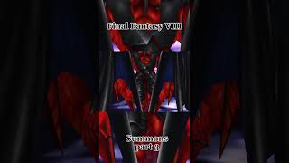 Final Fantasy VIII Summons part 3 #finalfantasytiktok #finalfantasy #ffviii #ff8 #summons #diablos