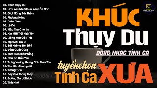 Nhạc Xưa Tình Ca Bất Hủ Chọn Lọc Nghe Nhiều Năm Vẫn Hay | Tình Ca Xưa Hải Ngoại Vượt Thời Gian