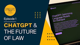 ChatGPT & The Future of Law: How Lawyers Can Use ChatGPT to Save Time & Increase Productivity