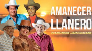 🐴Amanecer Llanero🐴Reynaldo Armas, Reyna Lucero, Jesus Morena y mas 🐴 Lo Mejor De La Musica Llanera