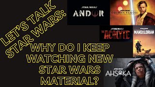 Why I Still Watch Star Wars