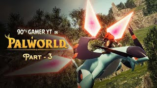 【🔴LIVE】🐱 PALWORLD Gameplay 🐶 [ Part-3 ]