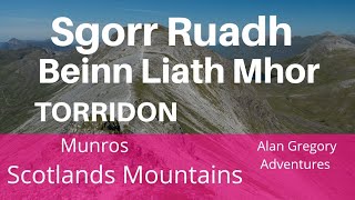 Beinn Liath Mhor Sgorr Ruadh,Walking,Scotland's Mountain's,Torridon, Achnashellach Scotland.