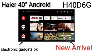 Haier 40" Android Led | H40D6G | Haier Pakistan