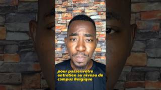 COMMENT PRENDRE RDV À CAMPUS BELGIQUE EN 2023 ? #shorts #admission #étudier #cameroun #viral