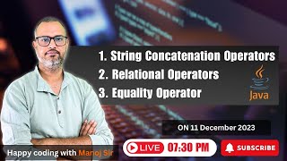 13.2 String Concatenation Operator in Java | Relational Operator in Java | Equality Operator in Java