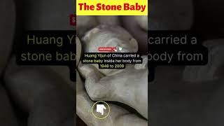 Did You Know That... The Stone Baby #shorts