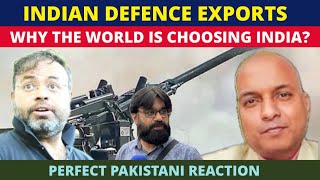 INDIAN DEFENCE EXPORTS RISING | WHY THE WORLD IS CHOOSING INDIAN EQUIPMENTS | PAKISTANI REACTION ||