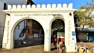 Welcome to Lamu, UNESCO World Heritage Site