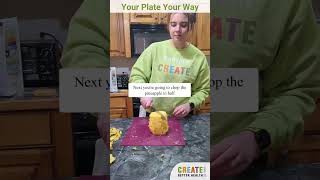 This is the easiest way to dice up a pineapple #yourplateyourway