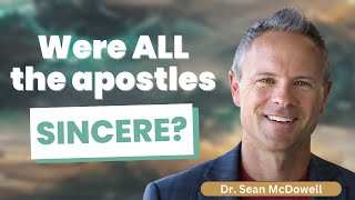 The Sincerity of the Apostles: Discussion with Dr. Sean McDowell