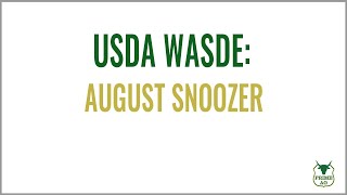 USDA WASDE | August.  Corn and Bean yield DROP