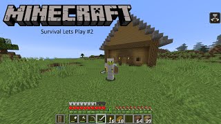 Minecraft Survival Lets Play #2 Building A House