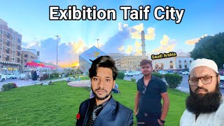 Exibition In Taif City Saudi Arabia 2023 #taifcity