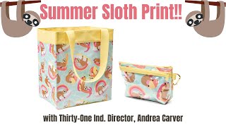 Summer Sloth 🦥 Print from Thirty-One | Ind. Director, Andrea Carver