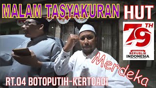 Malam Tasyakuran HUT RI ke 79 | RT. 04 Botoputih Butulan - Kertoadi