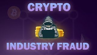 CRYPTO INDUSTRY FRAUD #crypto #cryptocurrency #money #scam