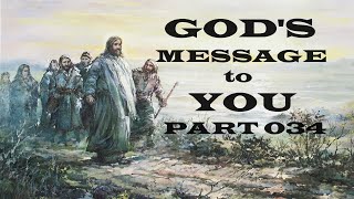 God's Message to You - Part 034 - Christian Devotional