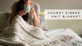 Chunky Ribbed Knit Blanket