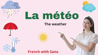 French words and phrases  : how to talk about the weather in french / La météo