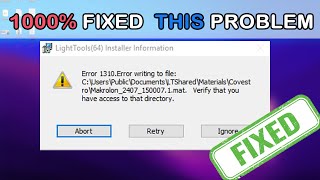 How to Fix Error writing to file 1310