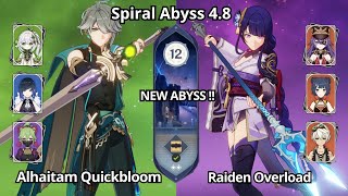 NEW ABYSS ! C0 Alhaitam Quickbloom & C0 Raiden Overload - Spiral Abyss 4.8 Floor 12 Genshin Impact