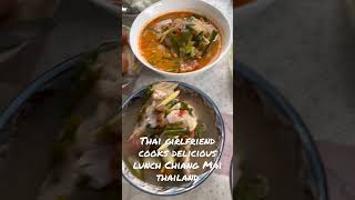 Thai girlfriend cooks delicious Thai food for lunch Chiang Mai Thailand | Thai Food Vlog |