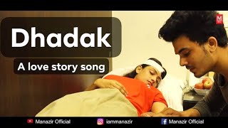 Dhadak a love story song | Manazir & Sonali | Ajay-Atul & shreya ghoshal song